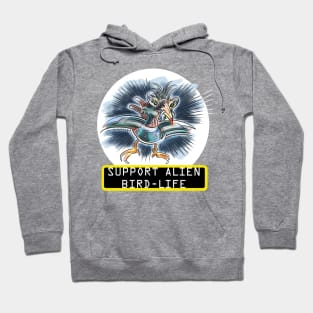 SUPPORT ALIEN BIRD-LIFE Hoodie